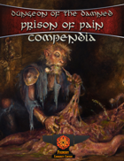 Shadow of the Demon Lord Compendia Dungeon of the Damned: Prison of Pain for Foundry VTT