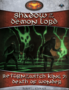 Return of the Witch-King 7: Death of Wonder