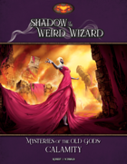 Mysteries of the Old Gods: Calamity