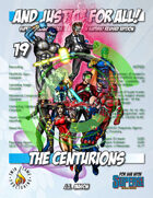 And Justice for All! v19 - The Centurions