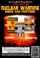 Apocalypse 28mm: Nuclear Warning signs & posters