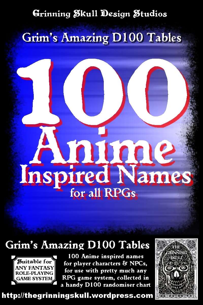 100 Anime Inspired Names for all RPGs - Grinning Skull Studios | Grim's ...