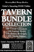 Grim's Amazing D100 tables Tavern Bundle Collection [BUNDLE]