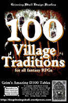 100 Village Traditions for all fantasy RPGs