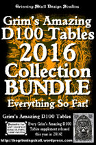 Grim's Amazing D100 Tables Complete 2016 Collection [BUNDLE]