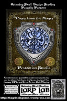 LARP LAB: Pages from the Mages: Protection Scrolls