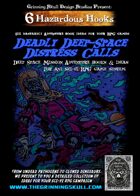 6 Hazardous Hooks: Deadly Deep-Space Distress Calls