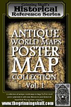 Grinning Skull's Historical Reference Series: Antique World Maps- Poster Map Collection Vol 1.