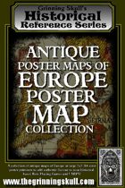 Grinning Skull's Historical Reference Series: Antique Poster Maps of Europe Poster Map Collection Vol 1.