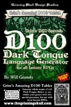 Grim's D100 Specials: D100 Dark Tongue Language Generator for all fantasy RPGs