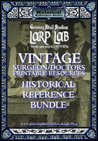 LARP LAB: Vintage Doctors/Medical printable resources [BUNDLE]