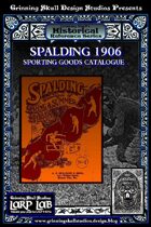 LARP LAB Historical Reference: 1906 Sporting goods Catalogue