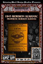 LARP LAB Historical Reference: 1845 Mormon Prophetic Almanac
