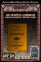 LARP LAB Historical Reference: 1885 Hospital Guidebook