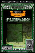 LARP LAB Historical Reference: 1863 World Atlas