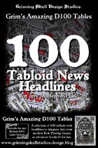 100 Tabloid News Headlines for all Modern RPGs