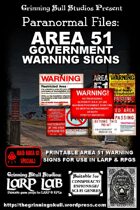 LARP LAB: Paranormal Files: AREA 51 Government Warning Posters