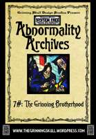 Abnormality Archives: #7 The Grinning Brotherhood