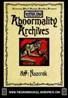 Abnormality Archives: #8 Nazcruk
