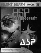 Silent Death: ASP Technocracy