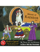 Worlde of Legends™ MP3: Music of Kaendor 07 - Né Drár wai ab Hádrod - In Death We Are Honored