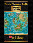Worlde of Legends™ PREVIEW: Kaendor™ Campaign Worlde