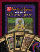 Worlde of Legends™ PLAYER CARDS: Set 021-040 - The Shámýn's Jewel