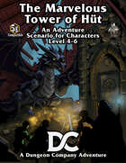 The Marvelous Tower of Hüt