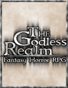The Godless Realm - Fantasy Horror RPG