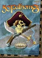Savage Worlds: 50 Fathoms Explorer\'s Edition for Fantasy Grounds