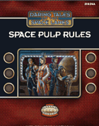 Daring Tales of the Space Lanes - Space Pulp Rules for Fantasy Grounds II