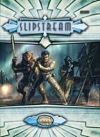 Slipstream - Savage Worlds Setting for Fantasy Grounds II