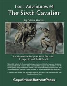 1 on 1 Adventures #4: The Sixth Cavalier for Fantasy Grounds