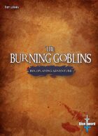 The Burning Goblins (Old Version)