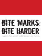 Bite Marks: Bite Harder