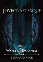 Waves Of Darkness (VTT)