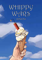 Whippy Wars