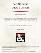 D&D Denizens: Drow & Driders