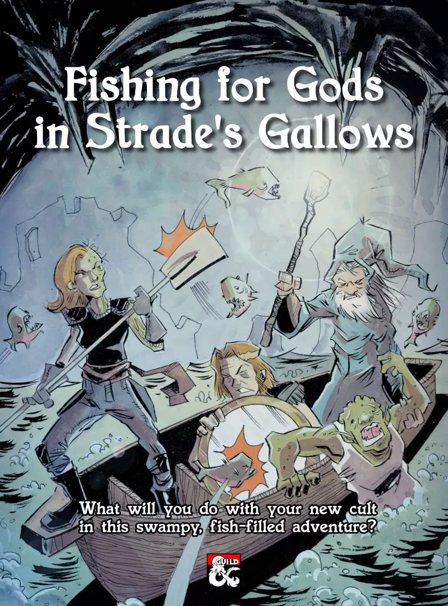 Fishing for Gods in Strade's Gallows - Dungeon Masters Guild