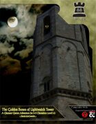 The Golden Bones of Lightwatch Tower