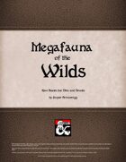 Megafauna of the Wilds