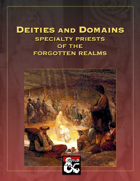 Deities and Domains: Specialty Priests of the Forgotten Realms (39 Feats for 5E)
