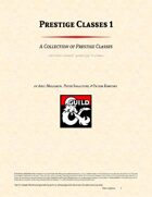 GKF Presents: 8 Prestige Classes
