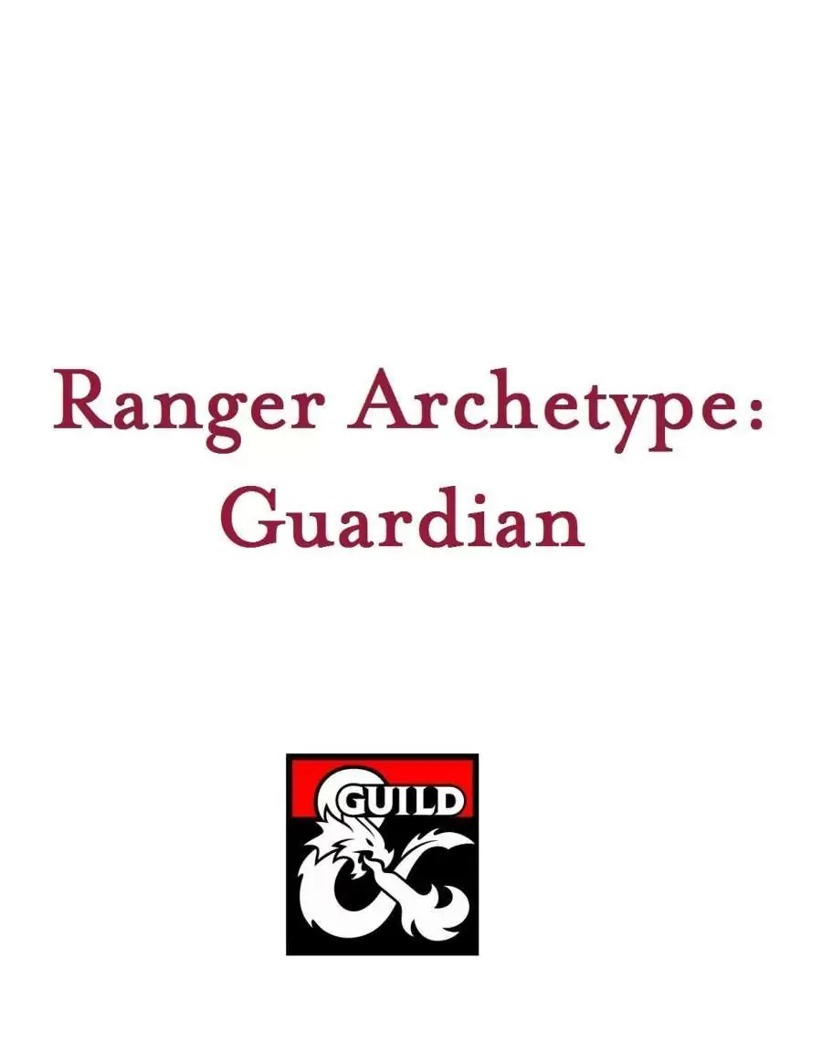 Ranger archetype: Guardian - Dungeon Masters Guild | DriveThruRPG