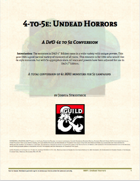 4-to-5e: Undead Horrors