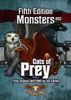Cats of Prey - Fifth Edition Monsters #03