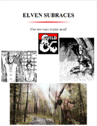 Elven subraces, 5 new ways to play an elf