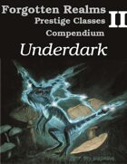 Underdark - Forgotten Realms Archetypes Compendium 2