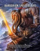 Barbarian Spellcasters - Primal Path (5e)