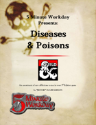 5MWD Presents: Diseases & Poisons